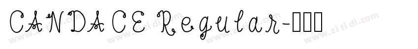 CANDACE Regular字体转换